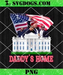 Christmas Santa Trump Daddys Home White House 2024 PNG, Christmas Trump PNG