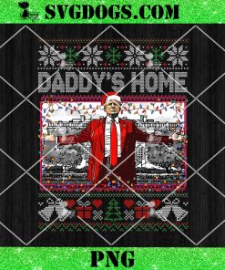 Daddy’s Home Trump Ugly Christmas Sweater PNG, Trump Santa PNG