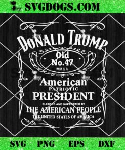 Donald Trump Old No 47 United States Of America President Classic SVG, The American People SVG