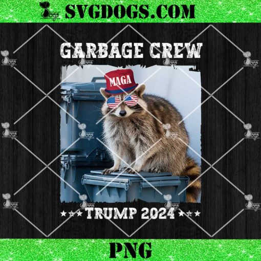 Garbage Crew Trump 2024 PNG, Trump Supporters Garbage Joe Biden Republican PNG