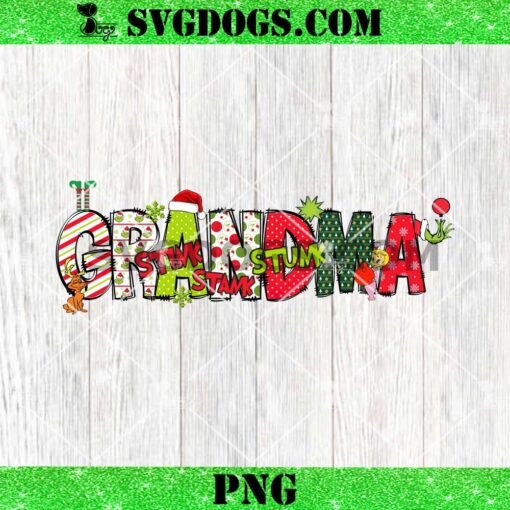 Grandma Claus Christmas PNG, Christmas Stink Stank Stunk PNG, Grinch Mama PNG