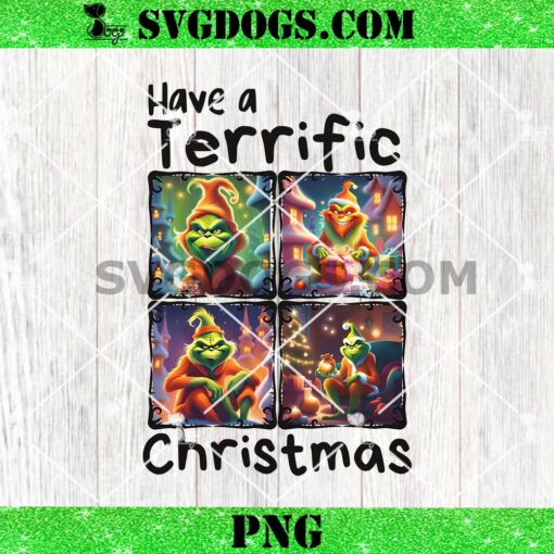 Grinch Have ATerrific Christmas Trump 2024 PNG, Grinch Christmas Trump PNG
