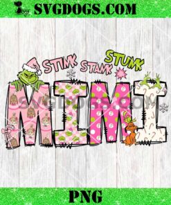 Grinch Mimi PNG, Stink Stank Stunk PNG, Christmas Mimi PNG