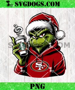 Grinch San Francisco 49ers Drink Starbucks PNG, Christmas Santa 49ers NFL PNG