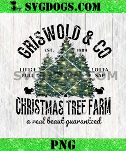 Griswold And Co Christmas Tree Farm PNG, A Real beaut Guaranteed PNG, Christmas Vacation PNG