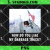 Trump Rides In Garbage Truck PNG, Trump Vote 2024 PNG