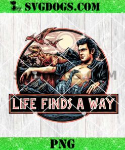 Ian Malcolm Life Finds A Way PNG, Jurassic World PNG, Jurassic Park PNG