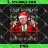 I’ll Be Home For Christmas Xmas Trump PNG, Trump Holiday Santa PNG