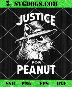 Justice For Peanut SVG, The Squirrel SVG PNG