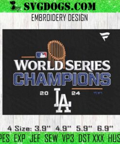 Los Angeles Dodgers 2024 World Series Champions Embroidery