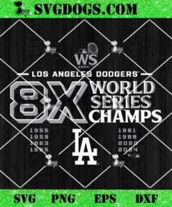 Los Angeles Dodgers 2024 World Series Champions Multi Champs SVG, Los Angeles Dodgers SVG PNG