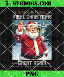 Make Christmas Great Again Trump Ugly Christmas PNG, Trump Santa PNG