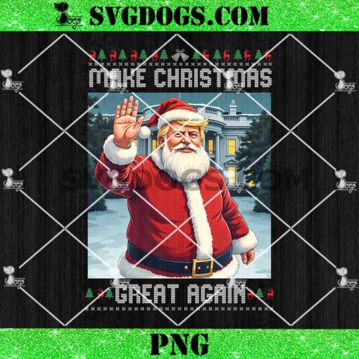 Make Christmas Great Again Trump Ugly Christmas PNG, Trump Santa PNG