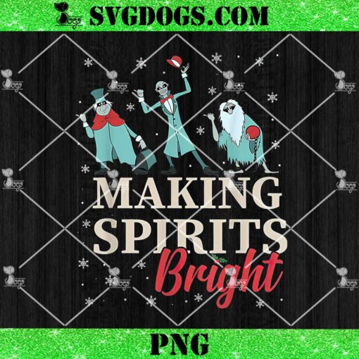 Making Spirits Bright Christmas Haunted Ghosts PNG