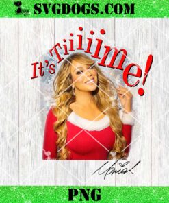 Mariah Carey It’s Time 30th Anniversary PNG, Mariah Carey PNG