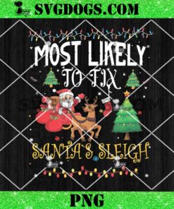 Most Likely To Fix Santa Sleigh PNG