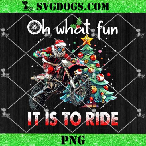 Oh What Fun It is to Ride Motocross Christmas PNG, Santa Tree PNG