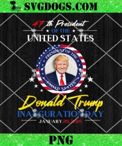 President Donald Trump Inauguration Day 2025 47th President PNG, Trump Wins PNG