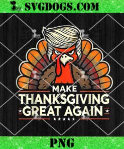 Trump Turkey Make Thanksgiving Great Again PNG, Turkey Face PNG