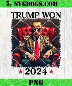 Trump Won 2024 PNG, Trump 47 Team PNG