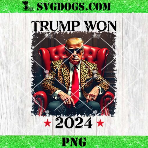 Trump Won 2024 PNG, Trump 47 Team PNG