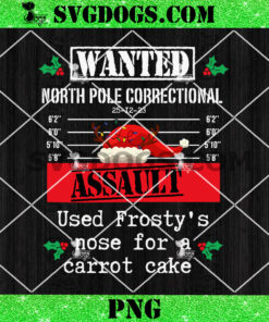 Wanted North Pole Correctional Arson PNG, Christmas Tree PNG, North Pole Correctional Christmas PNG