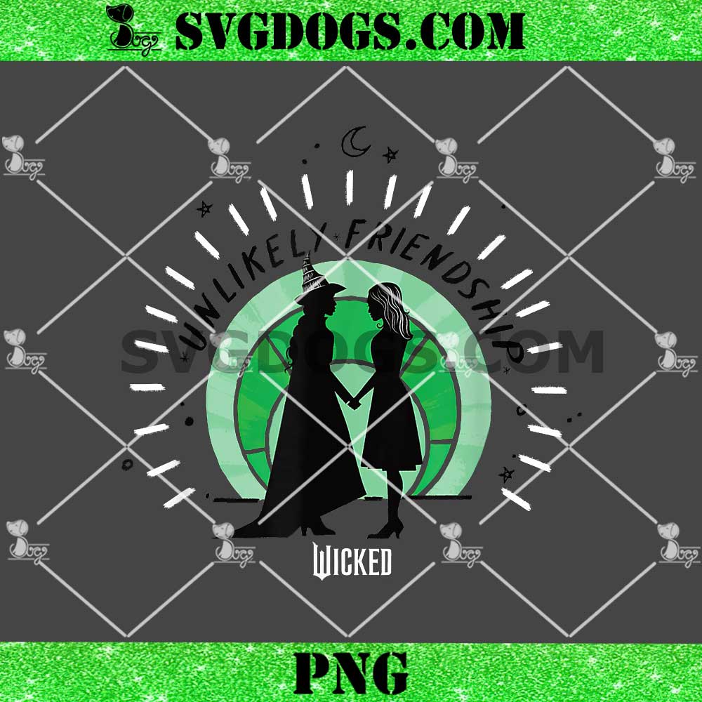 Wicked Unlikely Friendships PNG, Wicked Movie PNG Wicked Unlikely Friendships PNG, Wicked Movie PNG