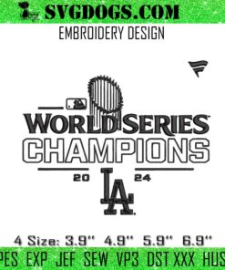 World Series 2024 Los Angeles Dodgers Embroidery