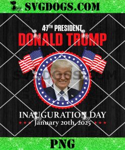 47th President Donald Trump PNG, President Donald Trump Inauguration Day 2025 Memorabilia PNG