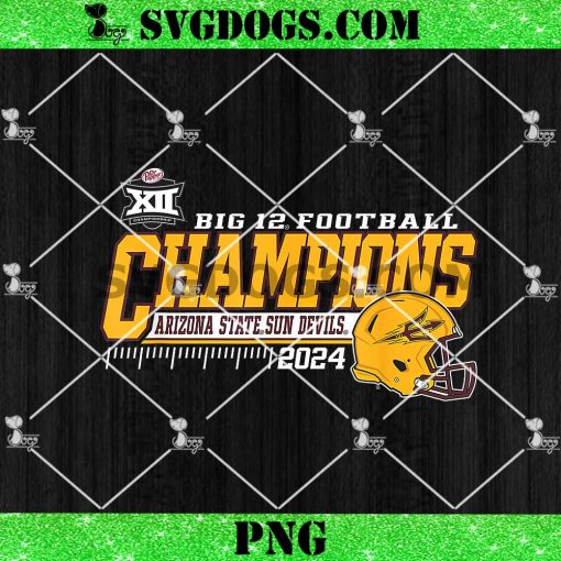 Arizona State Sun Devils Big 12 Champs 2024 Football PNG, Conference Champions PNG