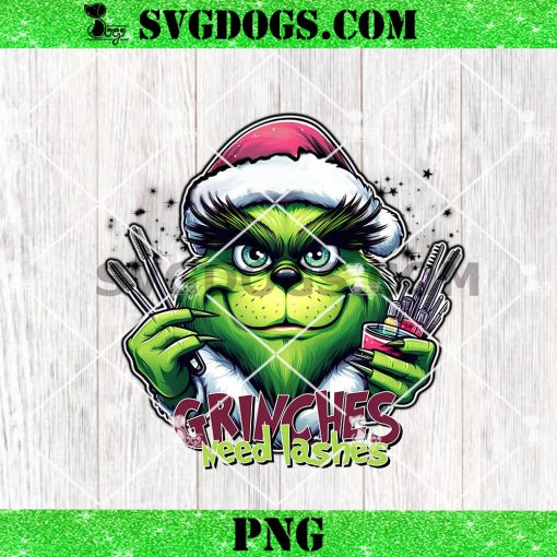 Grinches Need Lashes PNG, Grinch Make Up Christmas PNG