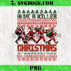 Horror Have A Killer Christmas Ugly Sweater PNG, Christmas Movie Killer PNG