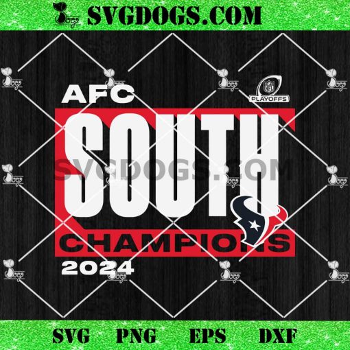 Houston Texans 2024 AFC South Division Champions SVG