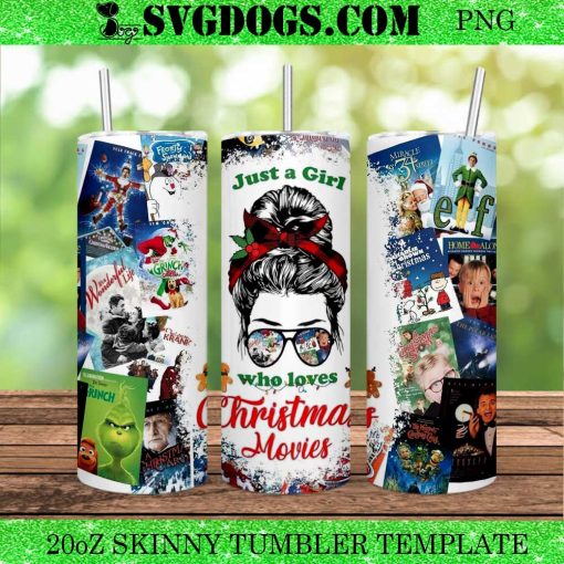 Just a Girl who loves Christmas Movies 20oz Tumbler Wrap PNG