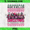 Have A Killer Christmas Horror Ugly Sweater PNG, Halloween Christmas PNG