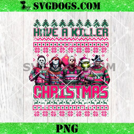 Pink Have A Killer Christmas Ugly Sweater PNG, Horror Christmas PNG