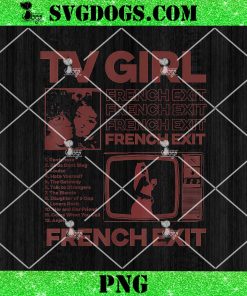 TV Girl Album Frenchs Exit PNG, 90s Vintage TV Girl PNG