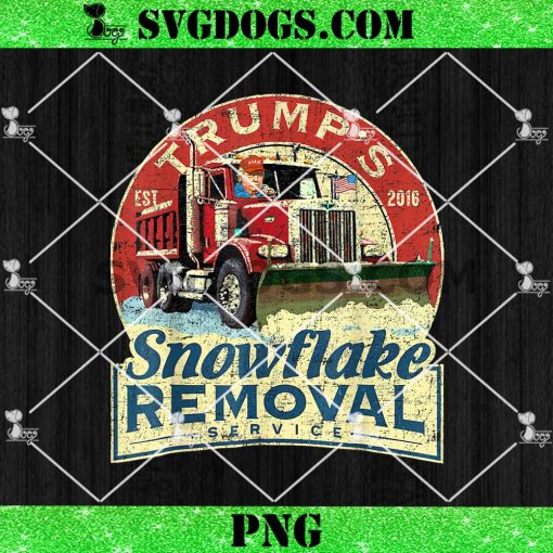 Trump’s Snowflake Removal Service PNG, Funny Trump 2024 PNG