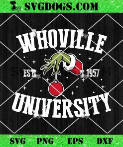 Whoville University Est 1957 SVG