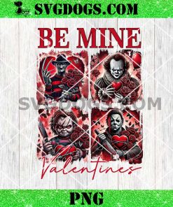 Be Mine Valentine Horror Halloween PNG, Valentine Killer Love PNG