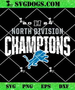 Detroit Lions 2024 North Division Champions SVG