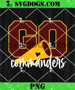 Go Cheer Commanders PNG, Washington Commanders PNG