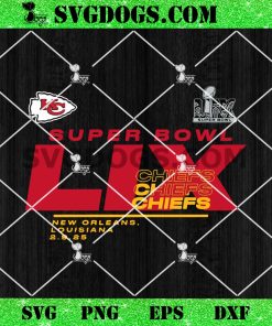 Kansas City Chiefs Super Bowl LIX New Orleans 2 1 25 SVG