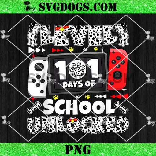 Level 101 Days Of School Unlocked PNG, Cute Dog Video Gamer Lover PNG