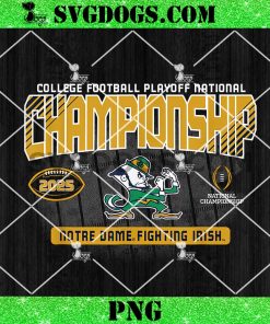 Notre Dame Fighting Irish National Championship CFP 2025 PNG