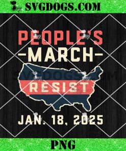 Peoples March Resist Washington DC January 18 2025 PNG