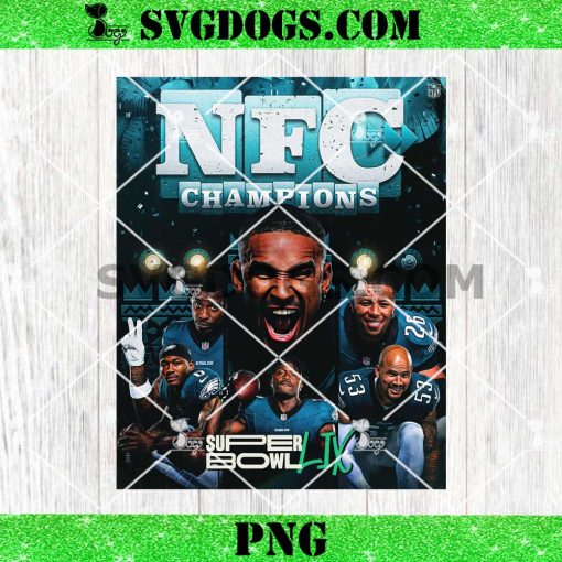 Philadelphia Eagles 2024 NFC Champions Poster PNG, Super Bowl LIX PNG