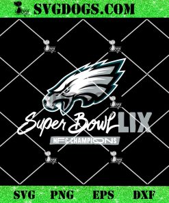 Philadelphia Eagles NFC Champions Super Bowl LIX SVG