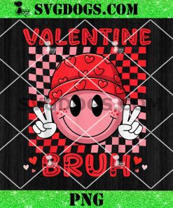 Valentine Bruh PNG, Valentine Vibes Smiley PNG, Valentine’s Day Heart PNG