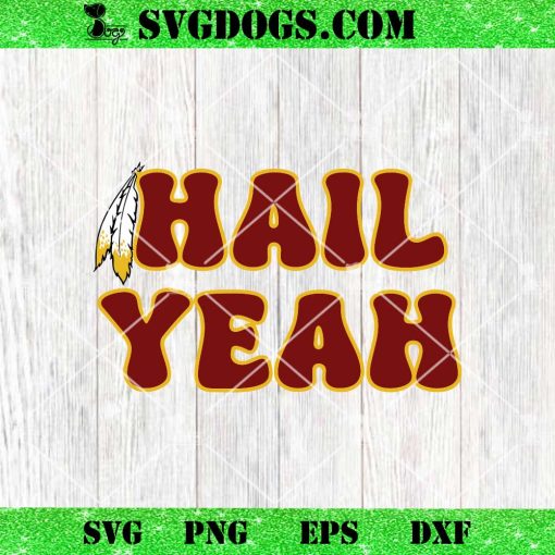 Washington Hail Yeah SVG